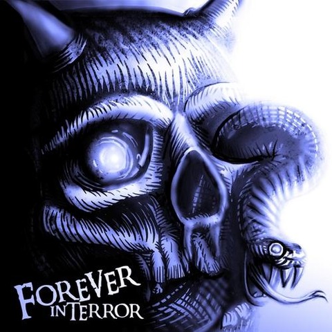 【ハードコア／メタルコア】Forever In Terror 「Forever In Terror」(2013)